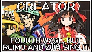 Creator - Fourth Wall [Touhou Vocal Mix] / but Reimu and ZUN sing it - Friday Night Funkin' Covers