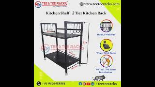 TEE & TEE RACKS® KITCHEN SHELF Connect us on 9486677760 | 9626488881