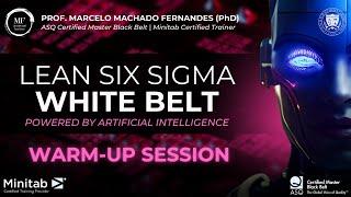 [ASIA] Warm-up Session 01 - Lean Six Sigma, AI and Career