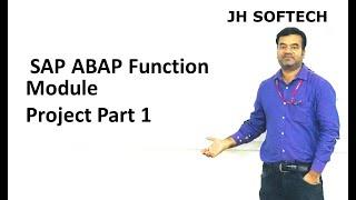 SAP ABAP Function Module Project Part 1