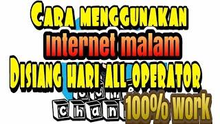 Cara mengubah kuota malam menjadi siang 24 jam 100% work all aplikasi