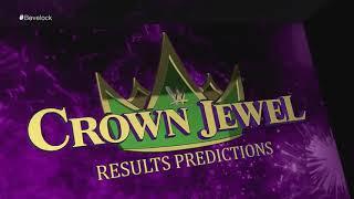 WWE crown jewel 2021 Results prediction..