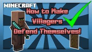 MINECRAFT | How to Make Villagers Defend Themselves! 1.14.4