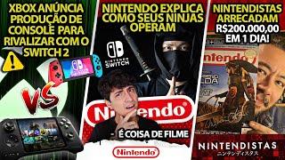 Xbox Anuncia Produção de Console pra Rivalizar o Switch 2 | Nintendo explica como seus ninjas operam