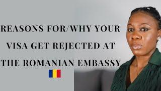 Why Romania Work/Student Visa Rejection | Why Your Visa Rejected | Romanian Embassy Update 2023|