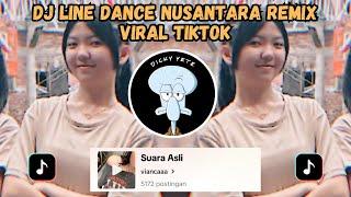 DJ LINE DANCE NUSANTARA FULL | TREND LINE DANCE VIRAL TIKTOK TERBARU 2024