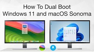 How To Dual Boot Windows 11 and macOS Sonoma on PC Without Mac | Step By Step | Hackintosh