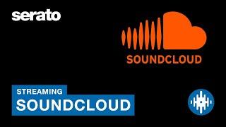 Serato DJ Pro Streaming Tutorial | SoundCloud