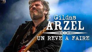 Gildas Arzel - Un rêve à faire - ft Erik Sitbon & The Ghost Band