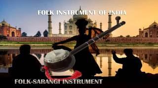 Hontho se chhulo tum on Folk- Sarangi instrument.