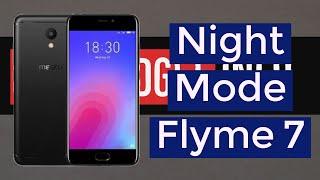 Flyme 7 Global Firmware Night Mode Tutorial  #flyme7 #nightmode