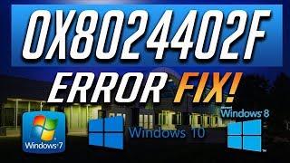 How to Fix Windows Update Error 0x8024402F in Windows 10/8/7 -  [2023 Tutorial]