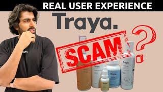 DON’T BUY TRAYA PRODUCTS Before Watching This Video - My Honest 4 Months Review | Mridul Madhok