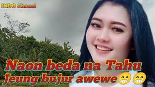 Naon beda na Tahu jeung bujur awewe  || Komedi sunda || INDO Chanel