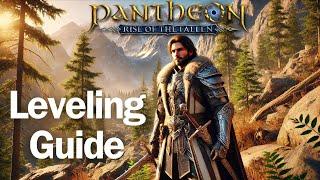 Pantheon: Rise of the Fallen - Ultimate Leveling Guide for Fast Progression!