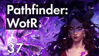 Прохождение Pathfinder: WotR - 37 - Пазл в Сути Неизвестности и Встречи в Лагере