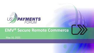 EMV® Secure Remote Commerce (SRC) Webinar