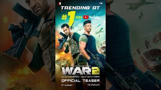 Trending at #1 on YouTube | #War2Teaser Out Now | #HrithikRoshan | #NTR | #KiaraAdvani