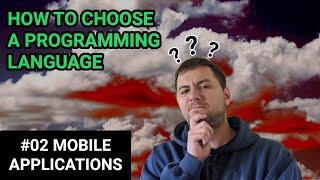 Which Programming Language To Learn First #02 | Mobile Application Programming Languages