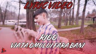 RIOO - Viata Omului Fara Bani (Lyric Video) | Manele Piperate