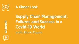 Supply Chain Management: Failures and Success in a Covid-19 World