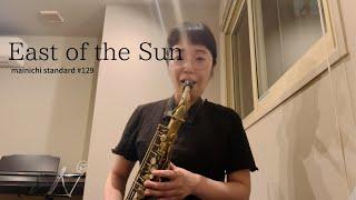 East of the Sun (mainichi standard #129)