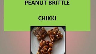 PEANUT BRITTLE - CHIKKI RECIPE - PEANUT JAGGERY SWEET SNACK - INDIAN STYLE BRITTLE RECIPES