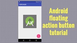 Android floating action button tutorial