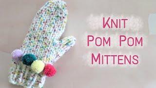 Pom-Pom Mittens | Step - by - Step Knitting Tutorial | Knitting House Square