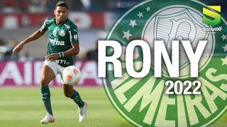 Rony - Magic Skills & Gols pelo Palmeiras | 2022 HD