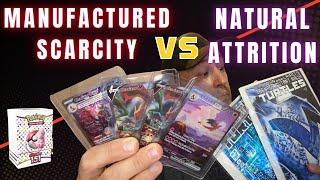 The Great Debate - Manufactured Scarcity or Natural Attrition? Which is best for Your Collection?