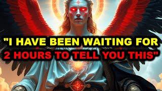 God’s Chosen Ones: God Waited 2 Hours to Say This – Don’t Ignore It | The Sacred Light