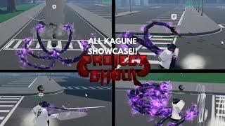 [Project Ghoul] UPDATED All Kagune Full Showcase! (2024)