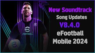 eFootball 24 Mobile Soundtrack V8.4.0 By Idsphone