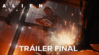 Alien: Romulus | Tráiler Final Oficial en castellano | HD