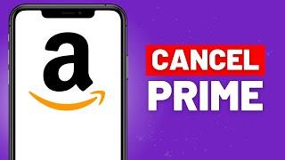 How to Cancel Amazon Prime Subscription in 2023 - Full Guide