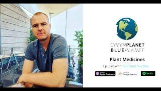 Hamilton Souther with Blue Morpho about Plant Medicines