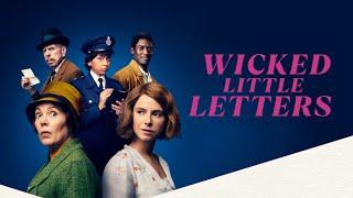 Злобные маленькие письма / Wicked Little Letters   2024   трейлер