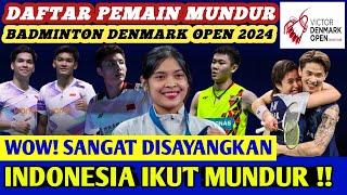 Mudik Rame2 ‼️Daftar Lengkap Pemain Mundur dari Badminton DENMARK OPEN 2024 Hari Ini