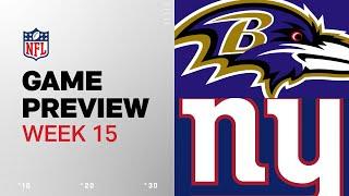 Baltimore Ravens vs. New York Giants | 2024 Week 15 Game Preview