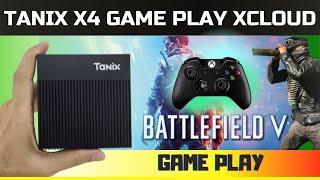 Tanix X4 XCLOUD GAME PASS - Game Play Battlefield 5 TV BOX