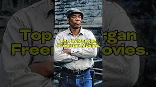 Top 10 Morgan Freeman Movies #morganfreeman #top10movies #top10
