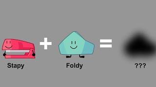 BFDI Fusions: Stapy and Foldy