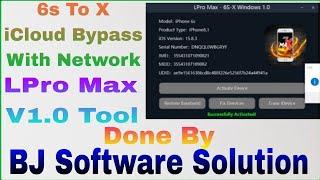 LPro Max iCloud Bypass With Sim iPhone 6s to X  Supported