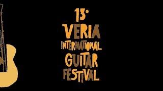 13th Veria International Guitar Festival, April 10-14, 2018