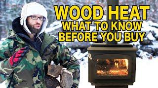 Thinking of Heating With Wood! Watch This First Before You Buy. Wood Stove, Fireplace, Wood Burner