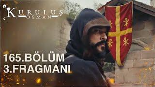 Kuruluş Osman 165. Bölüm 3. Fragmanı l Hele bi gelsinler