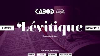 « Lévitique » - L'Ancien Testament / La Sainte Bible, audio VF Complète