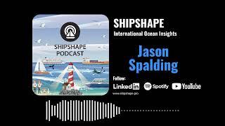 The Evolution of Marinas: Jason Spalding Shares All on SHIPSHAPE