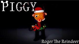 Roger The Reindeer (Christmas Special) | Piggy Customs (ROBLOX)